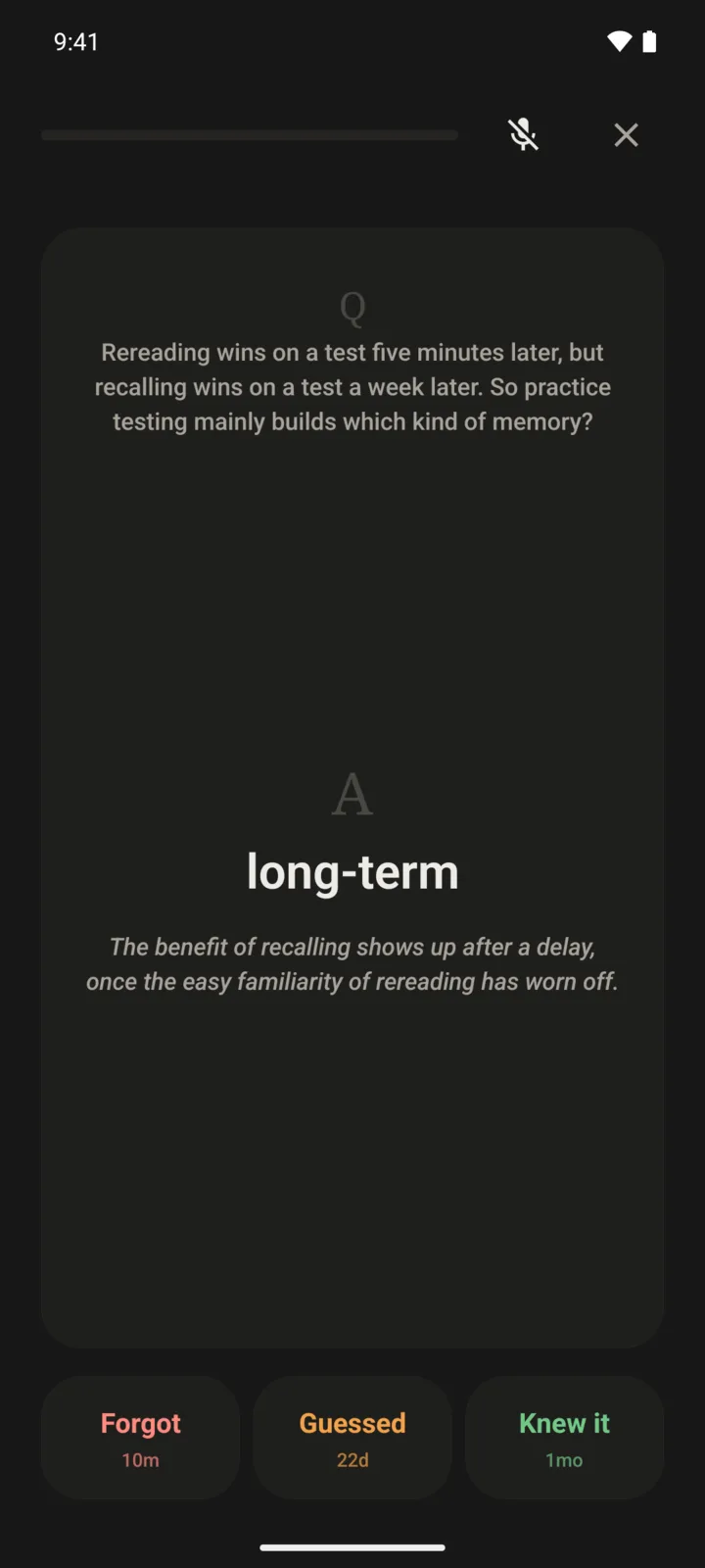 The same question answered: the answer, long-term, with the reason under it, and three buttons showing when the question returns: in ten minutes if forgotten, 22 days if guessed, a month if known.