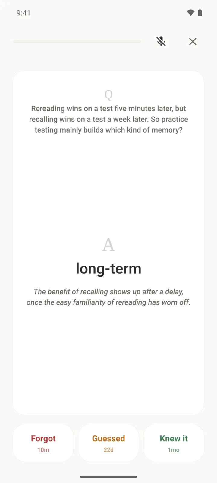 The same question answered: the answer, long-term, with the reason under it, and three buttons showing when the question returns: in ten minutes if forgotten, 22 days if guessed, a month if known.